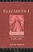  Elizabeth I and Foreign Policy, 1558-1603 (Lancaster Pamphlets)
