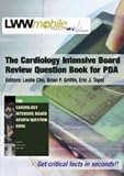 The The Cardiology Intensive Board Review Question Book