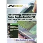 Click here to buy The The Cardiology Intensive Board Review Question Book: Powered by Skyscape by  Leslie Cho, Brian P Griffin, and Eric J Topol.