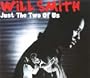 Just the Two of US CD 2/Single