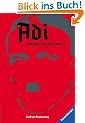 Adi: Jugend eines Diktators
