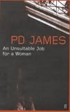 An Unsuitable Job for a Woman (Cordelia Gray Mystery Series #1)