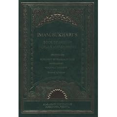Imam Bukhari's Book of Muslim Morals and Manners
