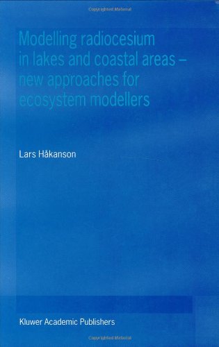 Modelling Radiocesium in Lakes and Coastal Areas-New Approaches for Ecosystem Modellers: A Textbook with Internet Support
