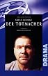 Der Totmacher [VHS]
