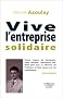 Vive l'entreprise solidaire