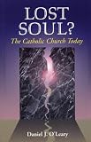  : Lost Soul: The Catholic Church Today