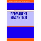 Permanent Magnetism (Studies in Condensed Matter Physics) by  R Skomski and J.M.D Coey