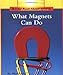 What Magnets Can Do (Rookie Read-About Science)