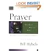 Prayer: Too Busy Not to Pray (Christian Basics Bible Studies)