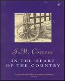 In the Heart of the Country: A Novel