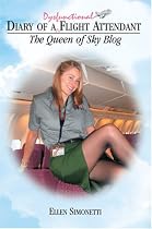 Diary of a Dysfunctional Flight Attendant: The Queen of Sky Blog
