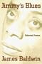 Jimmy's Blues: Selected Poems