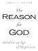 The Reason for God: Belief in an Age of Skepticism (Paperback)