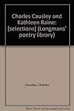 Charles Causley and Kathleen Raine: [selections]