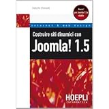 Costruire siti dinamici con Joomla! 1.5di Roberto Chimenti