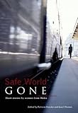 Safe world gone : short stories by women from Wales