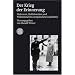 Der Krieg der Erinnerung: Holocaust, Kollaboration und Widerstand im europ�ischen Ged�chtnis