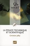 La police technique et scientifique