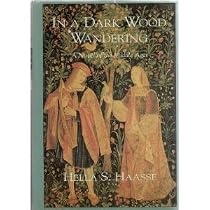 In a Dark Wood Wandering