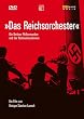 Das Reichsorchester - Berliner Philharmoniker ..