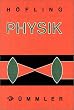 Physik, Bd.2/1-3, Lehrbuch f�r Unterricht und Selbststudium