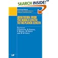 Gravitation: From the Hubble Length to the Planck Length (Studies in High Energy Physics, Cosmology and Gravitation) by  I. Ciufolini, E. Coccia, V. Gorini, and N. Vittorio