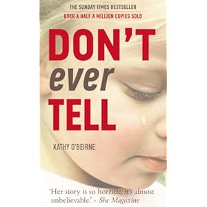 Don't Ever Tell - Kathy O'Beirn