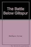 The battle below Giltspur