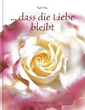 Produkt-Bild: Dass die Liebe bleibt