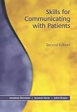 Skills for Communicating with Patients