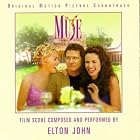 Click here to buy The Muse: Original Motion Picture Soundtrack by  Elton John .