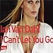 I Can't Let You Go [Single,Import]