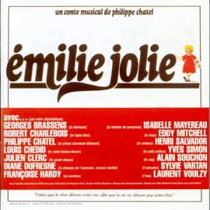 Philippe Chatel - Emili&eacute; Jolie - Zortam Music