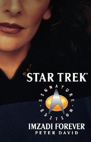 Imzadi Forever (Star Trek, The Next Generation)