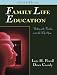Family Life Education: Working With Families Across the Life Span by Lane H., Ph.D. Powell ISBN 1577664655
