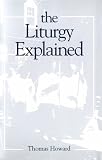 Liturgy Explained
