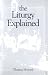 Books : Liturgy Explained