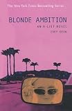 Blonde Ambition (A-List Novels)