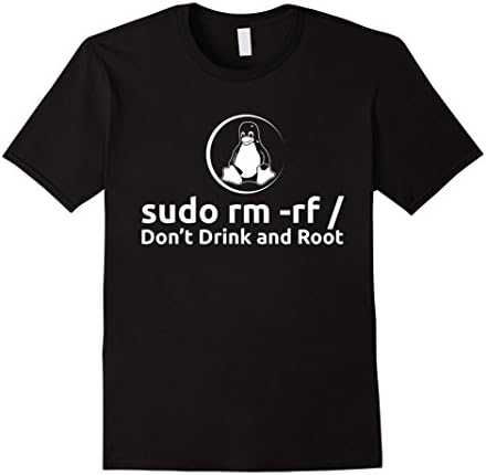 Men's Linux t shirt - sudo rm -rf / Don't Drink and Root Large Black