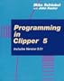 Programming in Clipper 5/Includes Version 5.01