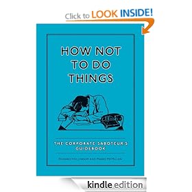 How Not To Do Things