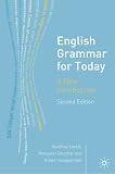 English Grammar for Today: A New Introduction, Second Edition