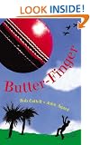 Butter-finger