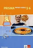 Prisma Physik/Chemie - Ausgabe f&uuml;r Niedersachsen: Prisma Physik / Chemie 5/6 - Sch&uuml;lerbuch.Niedersachsen - Wolfram B&auml;urle, Heinz J. Ciprina, G&uuml;nter Herzig
