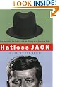 Hatless Jack: The President, the Fedora, and the History of American Style