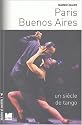 Paris-Buenos Aires : Un siècle de tango