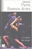 Revue Editions du Félin  / Paris-Buenos Aires : Un siècle de tango