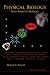 PHYSICAL
BIOLOGY:
FROM
ATOMS
TO
MEDICINE