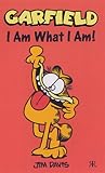 I am what I am!